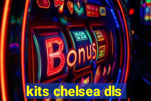 kits chelsea dls